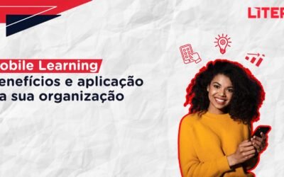 Mobile Learning: Benefícios e Aplicação na sua Organização