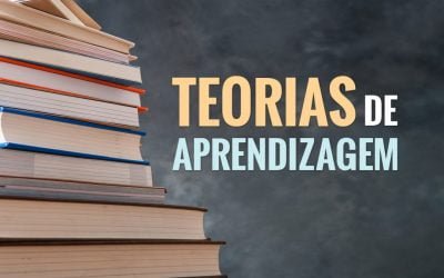 Design Instrucional – Como aplicar, na prática, algumas teorias de aprendizado