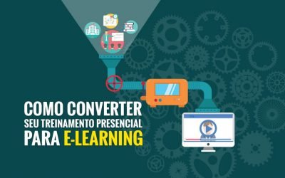 Aprenda a converter seus treinamentos presenciais para e-learning