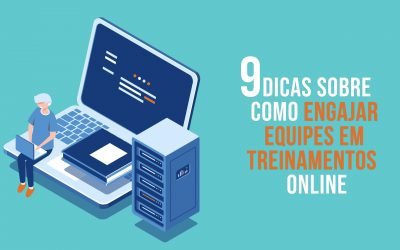 9 dicas sobre como engajar equipes em treinamentos online