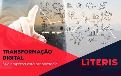 Transformação digital nos negócios: sua empresa está preparada?