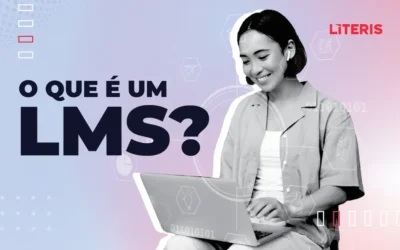 O que é um LMS e como escolher a melhor plataforma para sua empresa