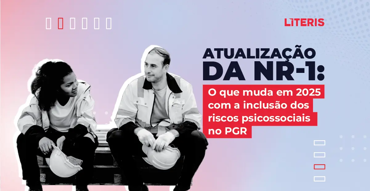 Atualização da NR-1: O que muda em 2025 com a inclusão dos riscos psicossociais no PGR