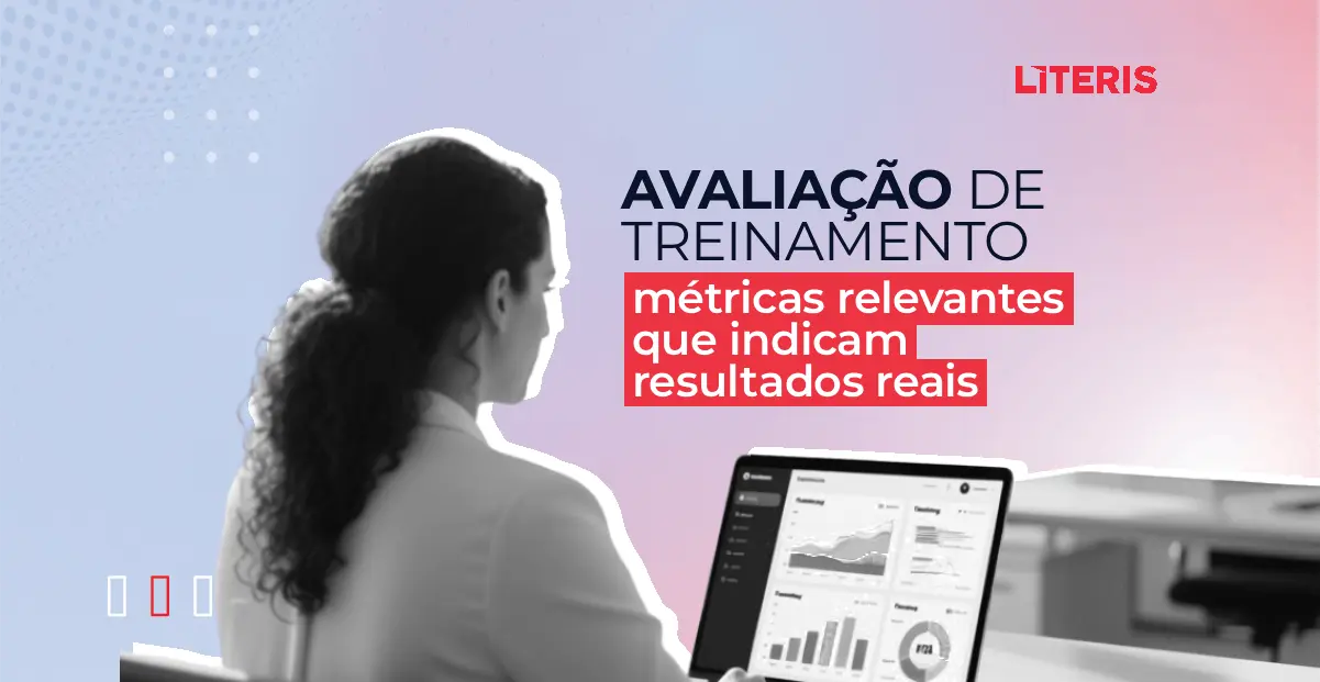 Avaliação de treinamentos: métricas relevantes que indicam resultados reais