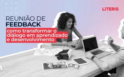 Reunião de feedback: como transformar o diálogo em aprendizado e desenvolvimento