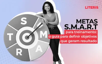 Metas SMART para treinamento: o guia para definir objetivos que geram resultado
