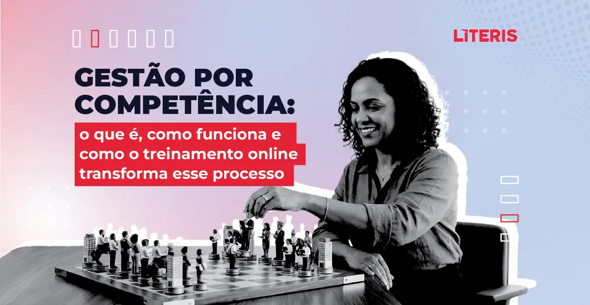 Gestão por competência: o que é, como funciona e como o treinamento online transforma esse processo