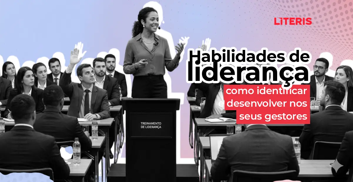 Título: Habilidades de liderança: como identificar e desenvolver nos seus gestores